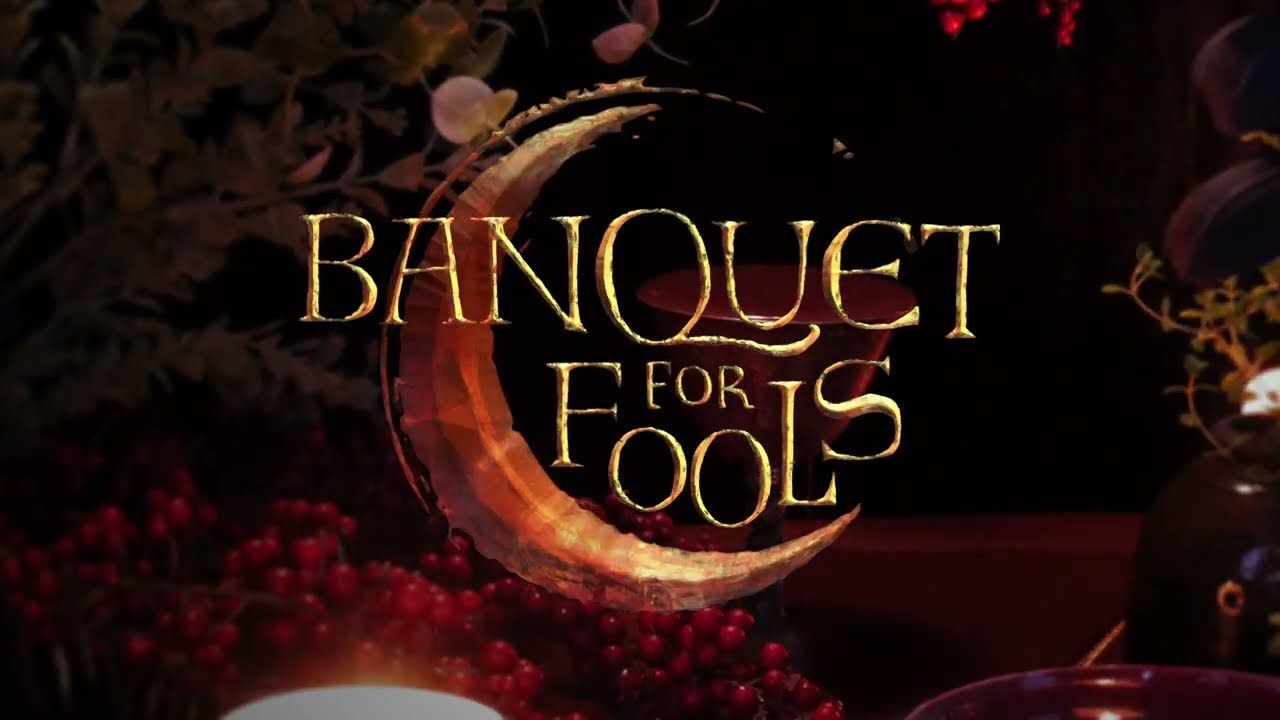 Banquet for Fools - Official Gameplay First Look