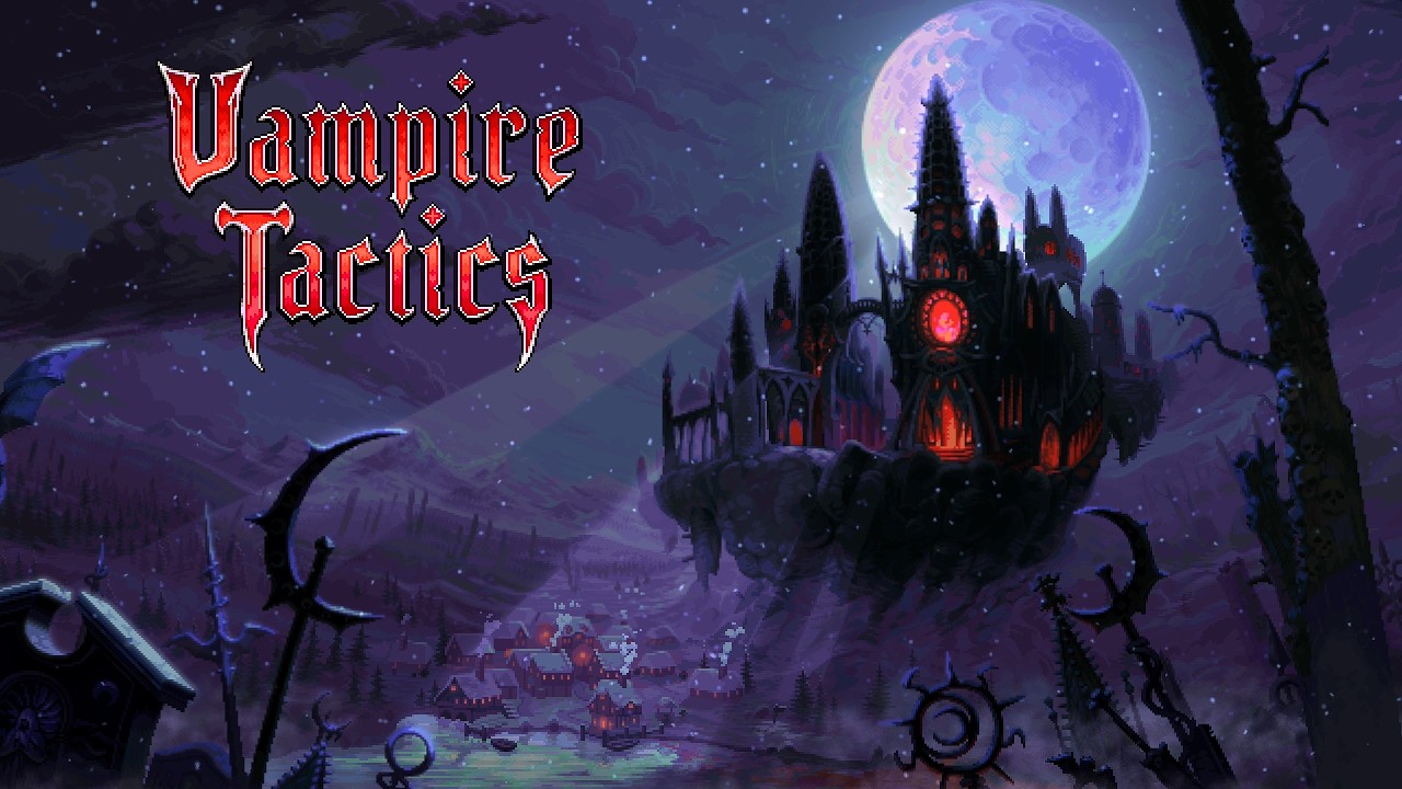 Vampire Tactics Reveal Trailer