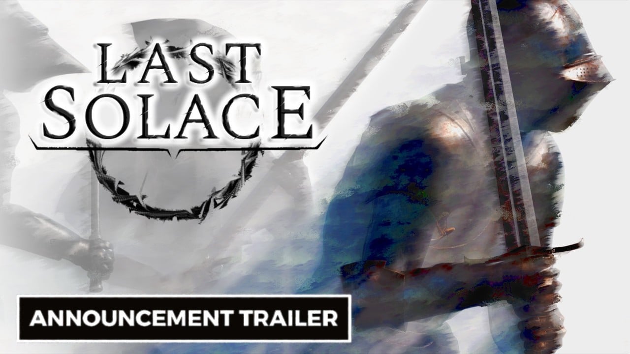 Last Solace - Official Announcement Trailer