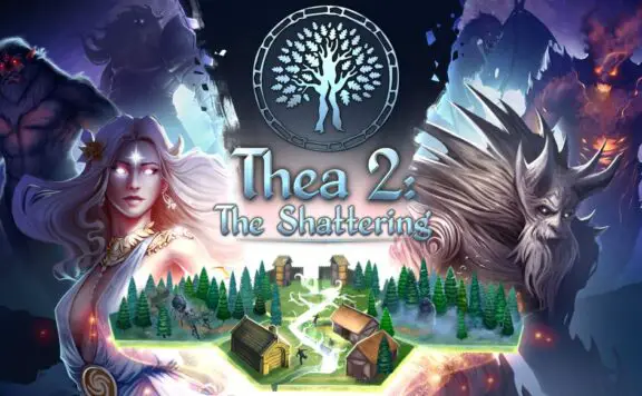 Thea 2: The Shattering Review
