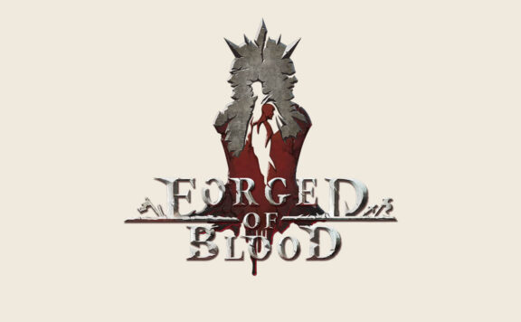 Forged of Blood Overview