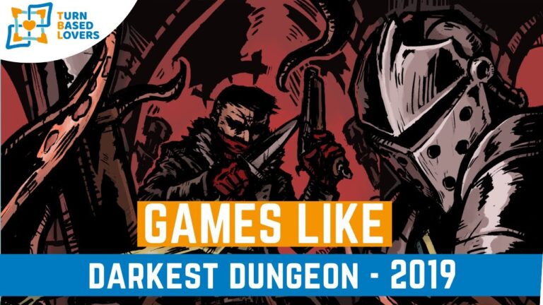 Games like Darkest Dungeon – Video