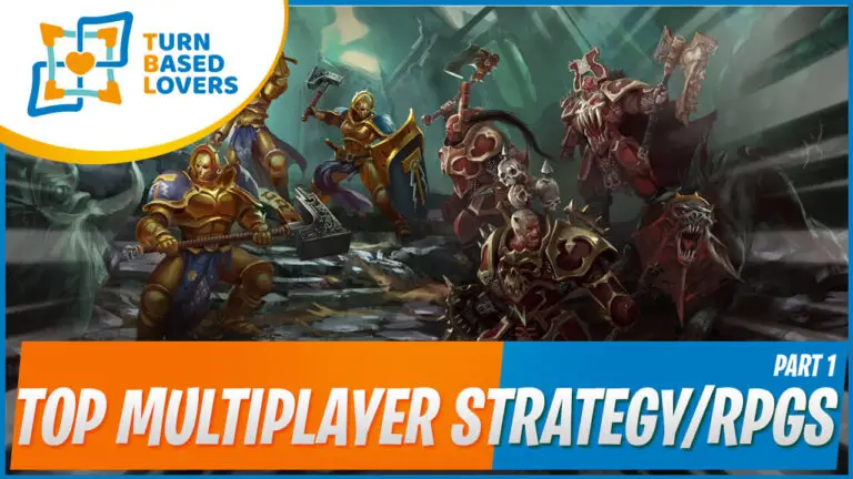 Top PC Multiplayer/Competitive Turn-Based Strategy/RPG Games | Part 1
