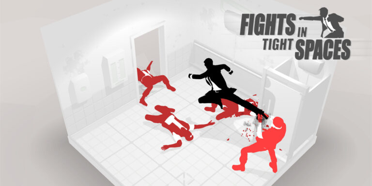 Fights in Tight Spaces – Early Access Preview