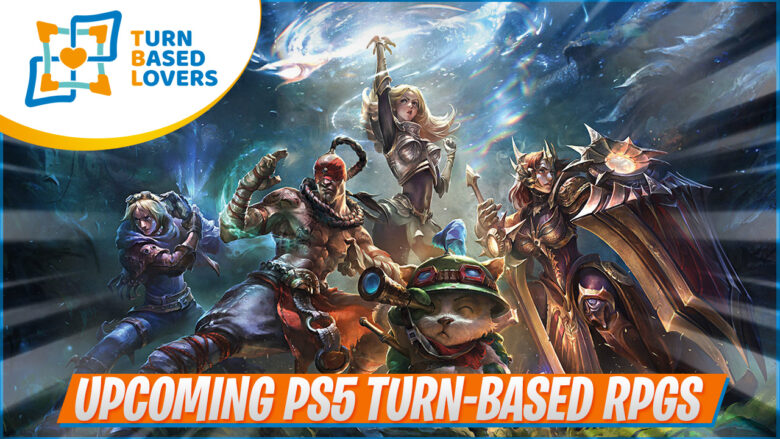 Upcoming PS5 Turn based RPGs & Strategy Games 2021