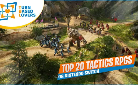 Top 20 Tactics RPGs on Switch