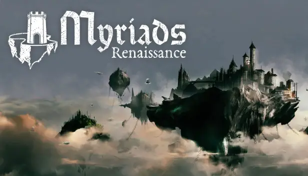 Myriads Renaissance