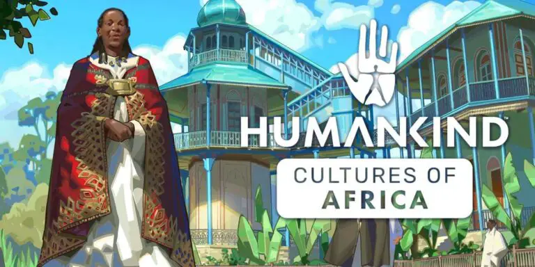 Humankind: Cultures of Africa DLC Review