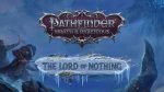 Pathfinder: Wrath of the Righteous - The Lord of Nothing Key Art