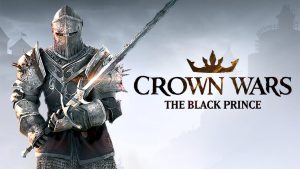 Crown Wars: The Black Prince, Key Art