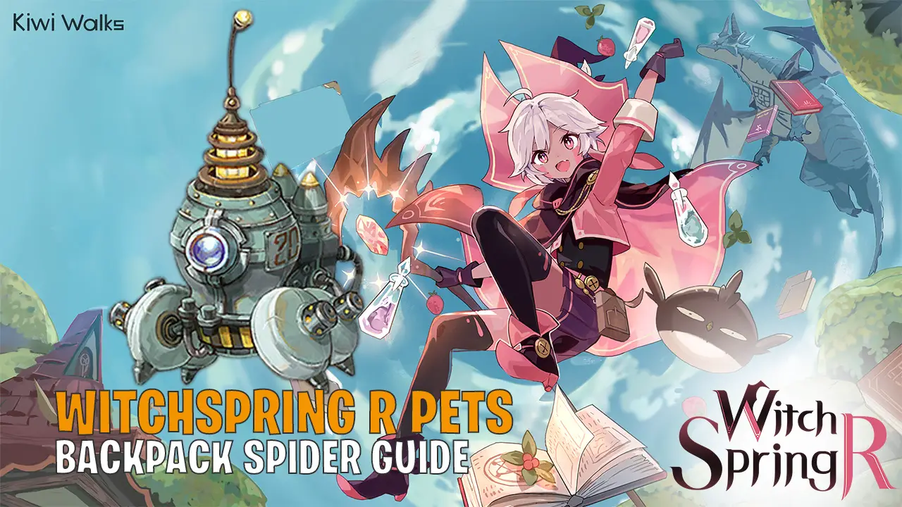 WitchSpring R, Backpack Spider, Featured Image