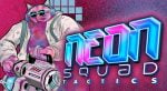 NEON Squad Tactics