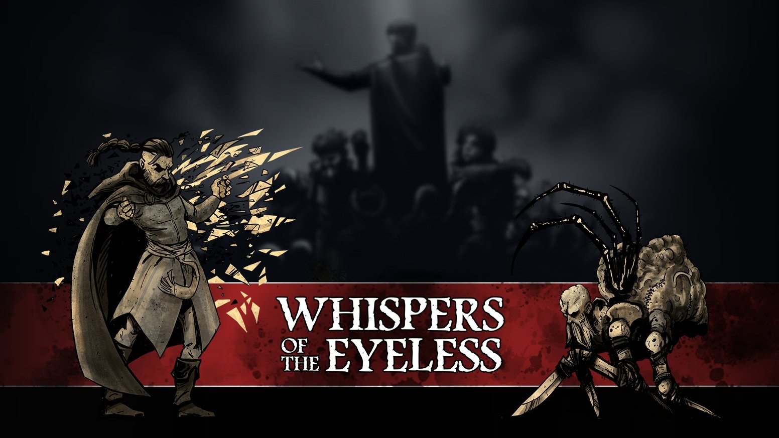 Whispers Of The Eyeless