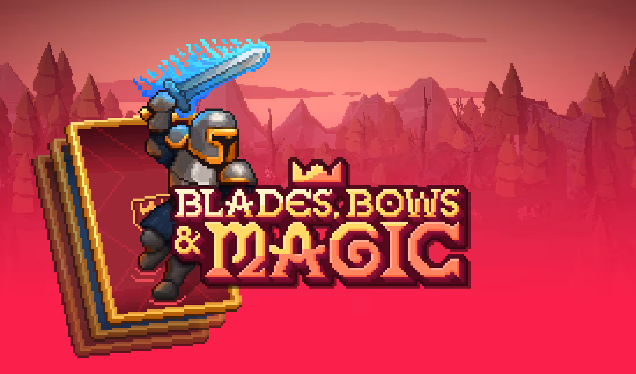 Blades, Bows and Magic Overview